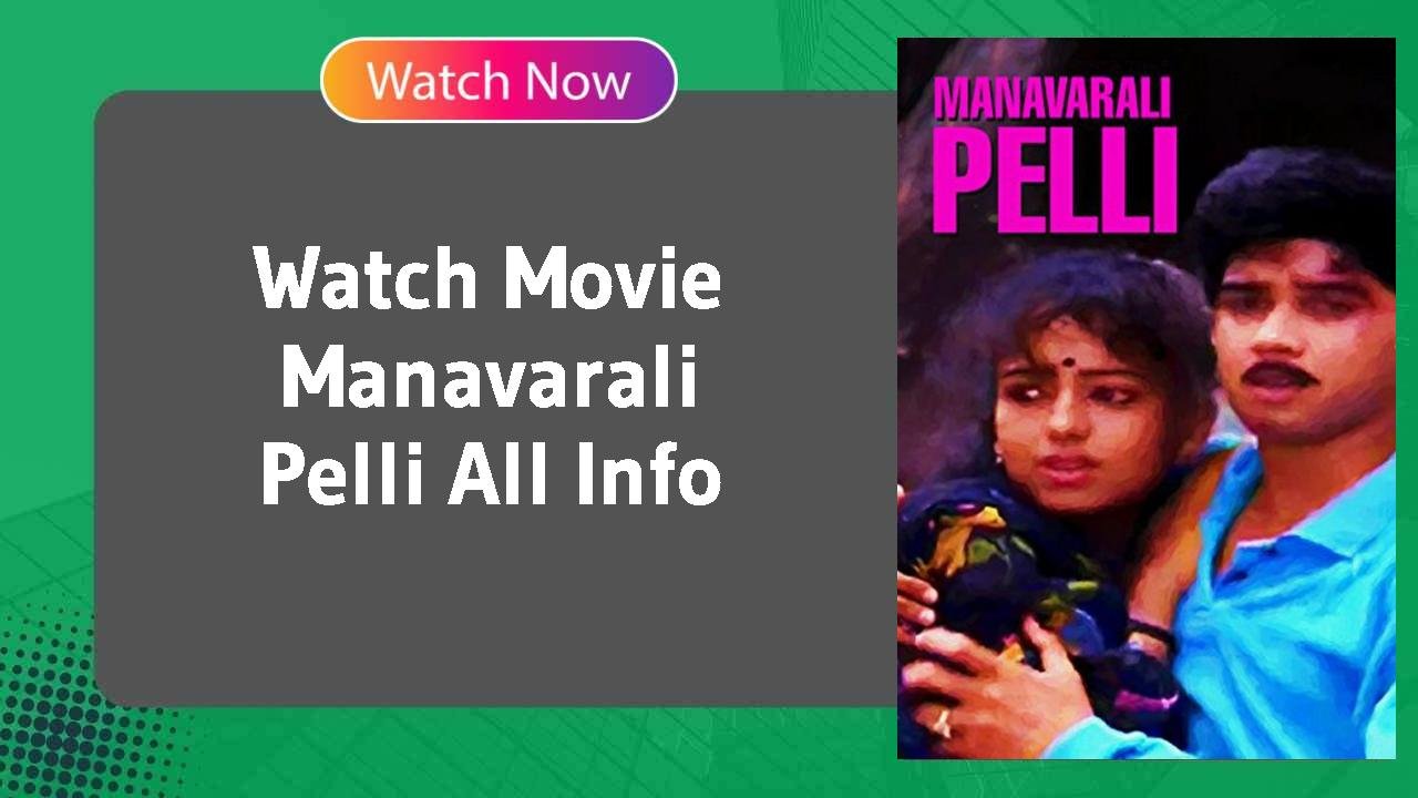 Manavarali Pelli