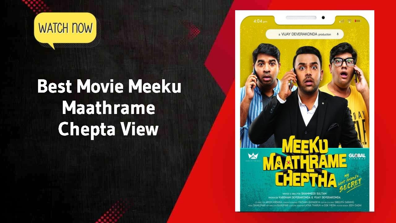 Meeku Maathrame Chepta