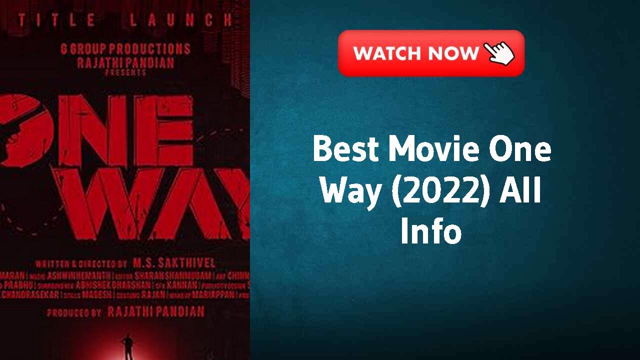 One Way (2022)