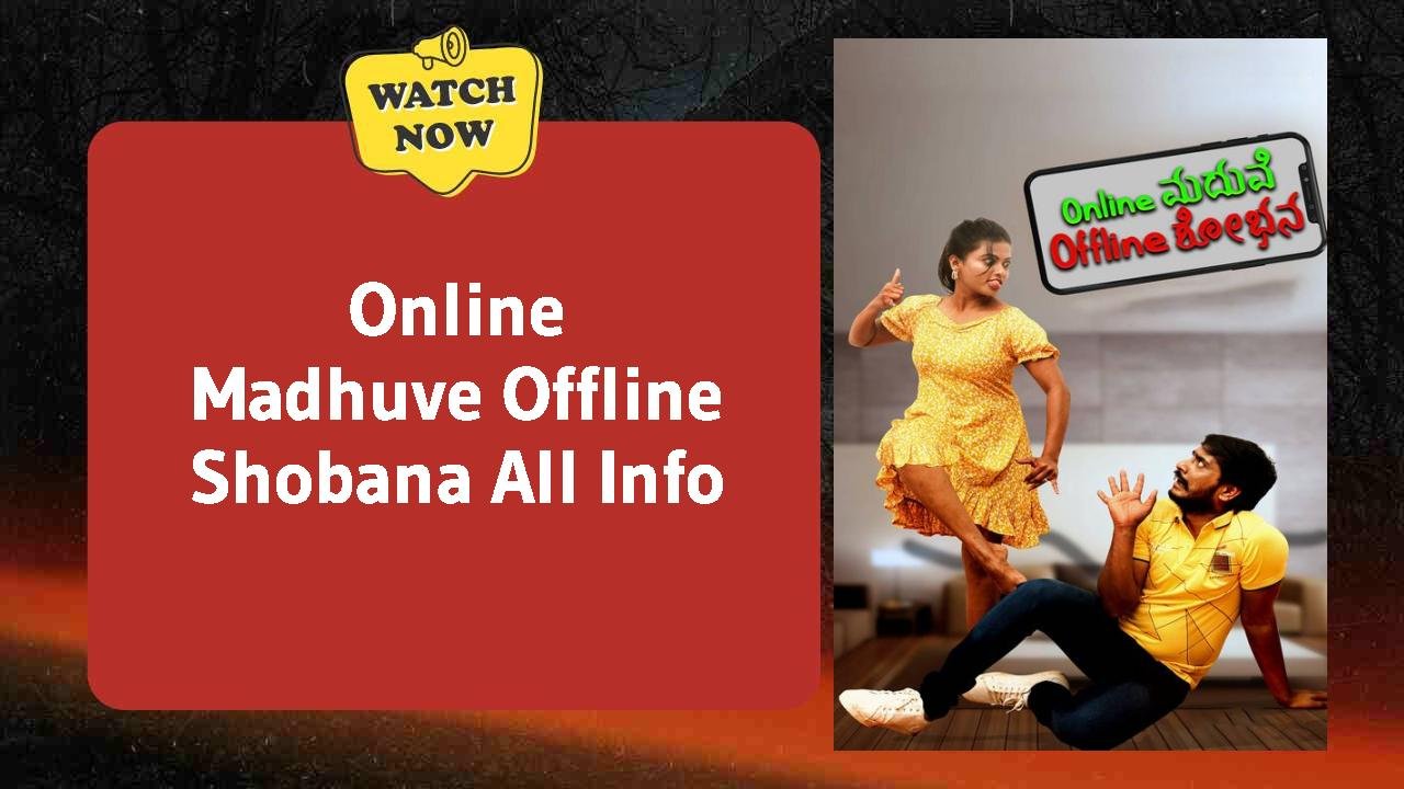 Online Madhuve Offline Shobana