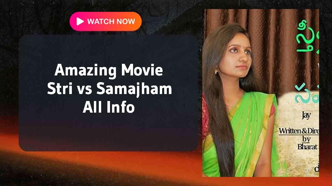 Stri vs Samajham