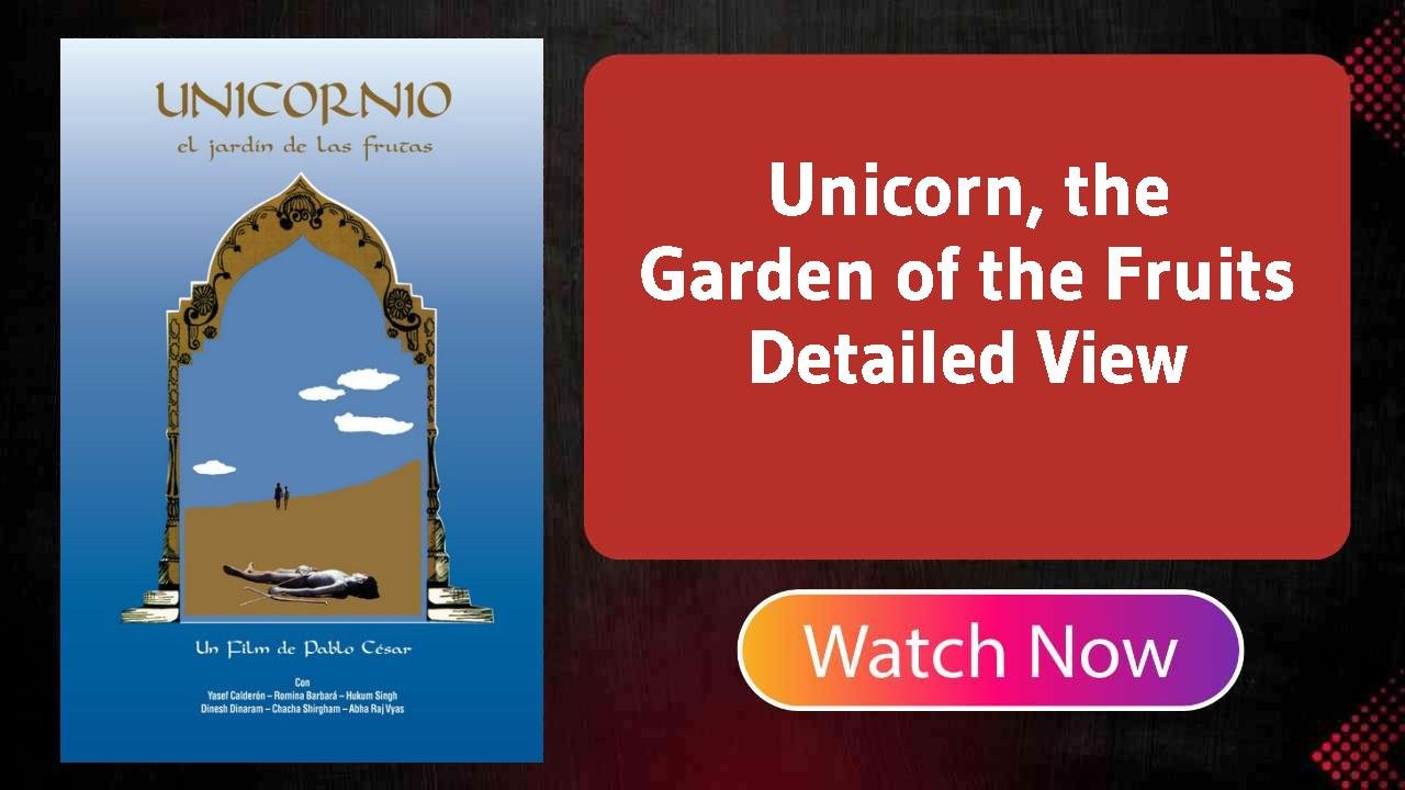 Unicorn, the Garden of the Fruits